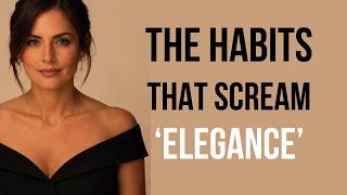 6 Reasons Elegant Women Always Look Effortlessly Refined