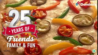 Get 50% off exclusively on Domino's App - Celebrating 25 Years of Friends, Family & Fun