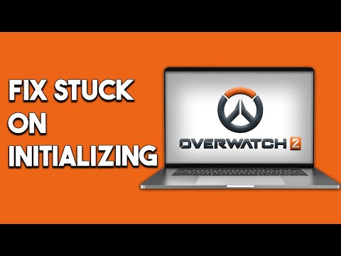 How To Fix Overwatch 2 Update Stuck On Initializing