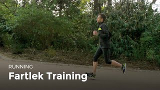 Fartlek Training | Running Fartlek Training | Running