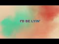 Kelly Clarkson - I'd Be Lyin' (Visualizer)