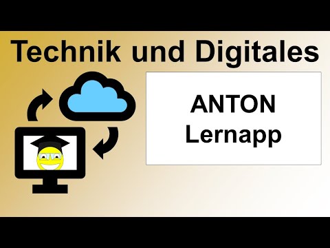 ANTON Lern-App (Anmeldung und Funktionen)