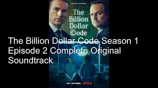 The Billion Dollar Code Complete Original Soundtrack Season 1 Episode 2