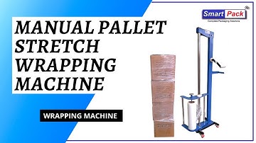 MANUAL PALLET STRETCH WRAP - STRETCH WRAPPING MACHINE