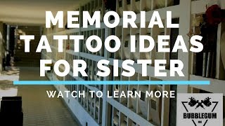 Memorial Tattoo Ideas For Sister  /  Using Cremation Ashes in Tattoo Ink For a Memorial Tattoo.