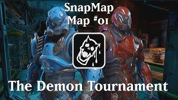 DOOM SnapMap Map #01 - The Demon Tournament [6E4HK3KK]
