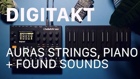 Sketch: Sample Collage and Found Sounds on Digitakt