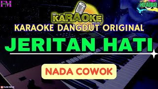 JERITAN HATI - KARAOKE DANGDUT ORIGINAL NADA COWOK (MEGGY Z)