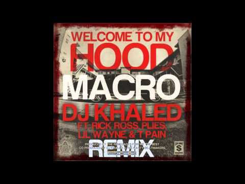 dj-khaled-welcome-to-my-hood-2011-remix-mp3-download