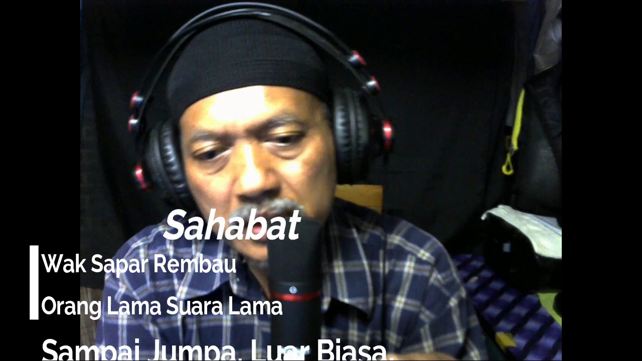  sahabat baik  YouTube