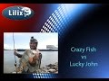 Crazy Fish vs Lucky John