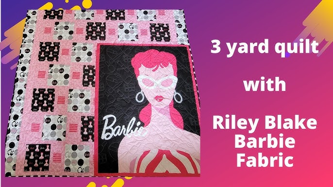 3 yard quilt Dash Pattern  Riley Blake Barbie Fabric. 