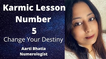 Karmic Lesson Number 5  ,Learn your Number Change your Destiny ,Missing Number