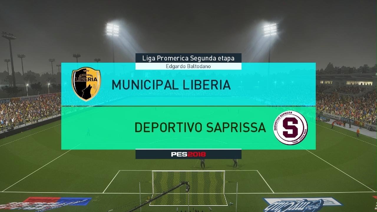 PES 2018 modo carrera jugador liga Promerica 2.0: Municipal Liberia vs Deportivo Saprissa