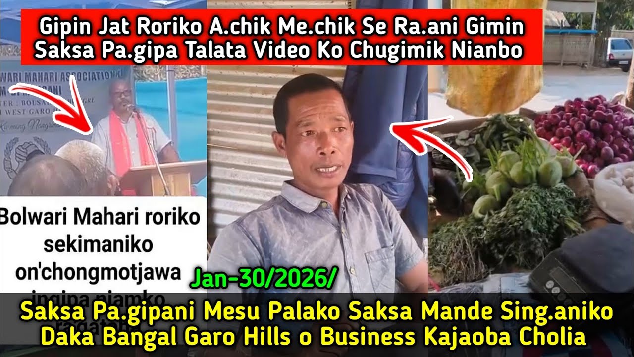 Gipin Jat Roriko A.chik Me.chik Se Ra.ani Gimin Talata Saksa Pa.gipa Bangal Dongjaoba Cholia Jan-30/