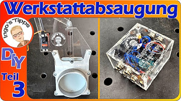 Blastgate automatisch * Sauger fernschalten * Nachlaufautomatik * alles mit Arduino Uno | IngosTipps
