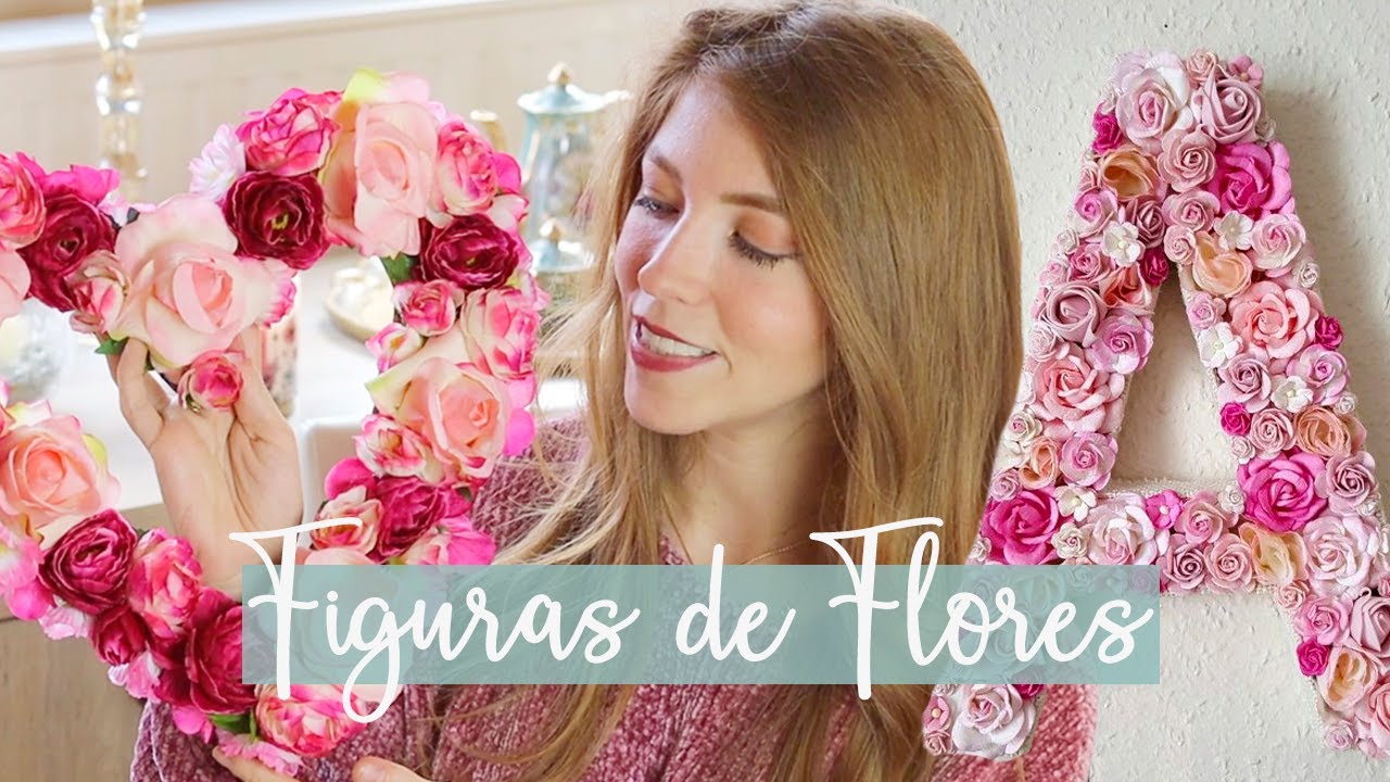 LETRAS de FLORES para HOME DECOR | Fácil y Rápido | DIY FLOWER LETTER