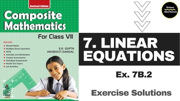 Composite Mathematics Class 7 - Linear Equations - Exercise 7 B (2)