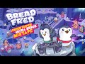 Bread &amp; Fred | Super Duper Ultra Redux Mixtape Trailer