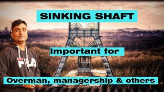 Sinking Shaft/ Important for overman, managership & all mining competitive exams @MANOJ KUMAR screenshot 4