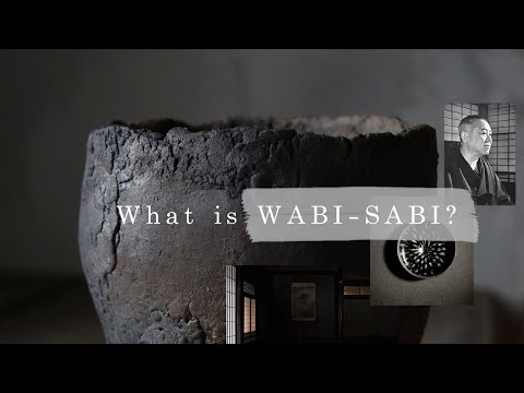 Video: Wer hat Wabi Sabi erschaffen?