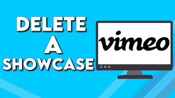 How To Delete Showcase on Vimeo PC