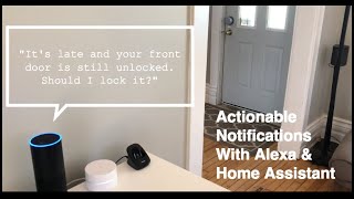 Actionable Notifications with Alexa & Home Assistant