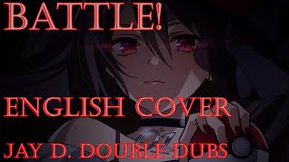 Battle English Cover | cosMo x Project Voltage
