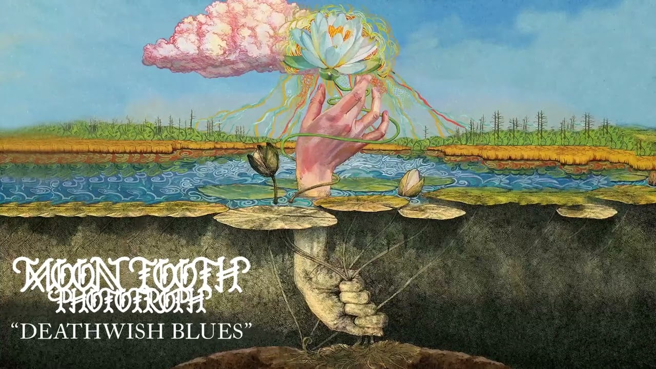 Moon Tooth "Deathwish Blues"
