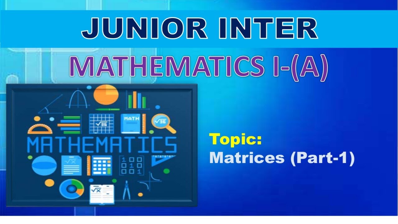 JUNIOR INTER MATHEMATICS I-A (CLASS-1)