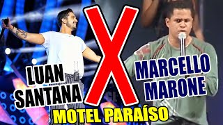 Luan Santana e Marcelo Marrone - o Motel Paraiso | Tô Na Midia