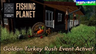 Golden Turkey Rush Event Active Fishing Planet screenshot 1
