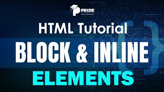 Know How To Create Block Inline Elements In HTML | (Must Watch🔥‼️) #inlinelements #Prideeducare #edu