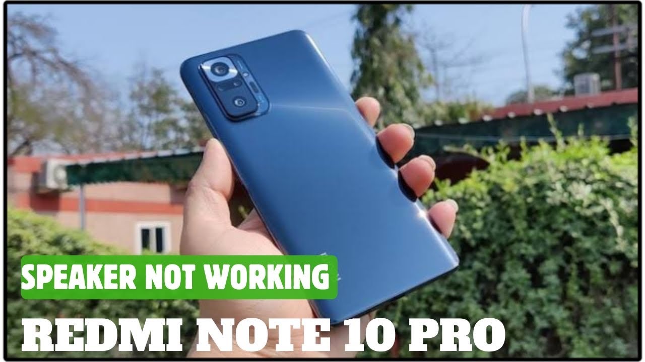 Redmi Note 10 Pro Speaker Not Working || Redmi Mobile Sound Problem ...