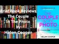 Brief Book Review - The Couple In The Photo by Helen Cooper