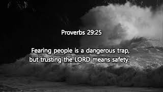 【One Minute a Day, Easy and Enjoyable Bible Memorization】 【Proverbs】 |  Proverbs 29：25