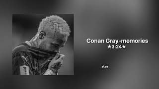 Conan Gray-memories •song lyrics, speed up tik tok version•
