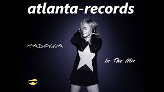 Madonna In The Mix - Madonna Remix Songs - Best Of Madonna - 70 80 90 music hits