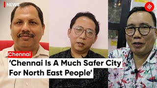 What People From The North East Think Of Chennai