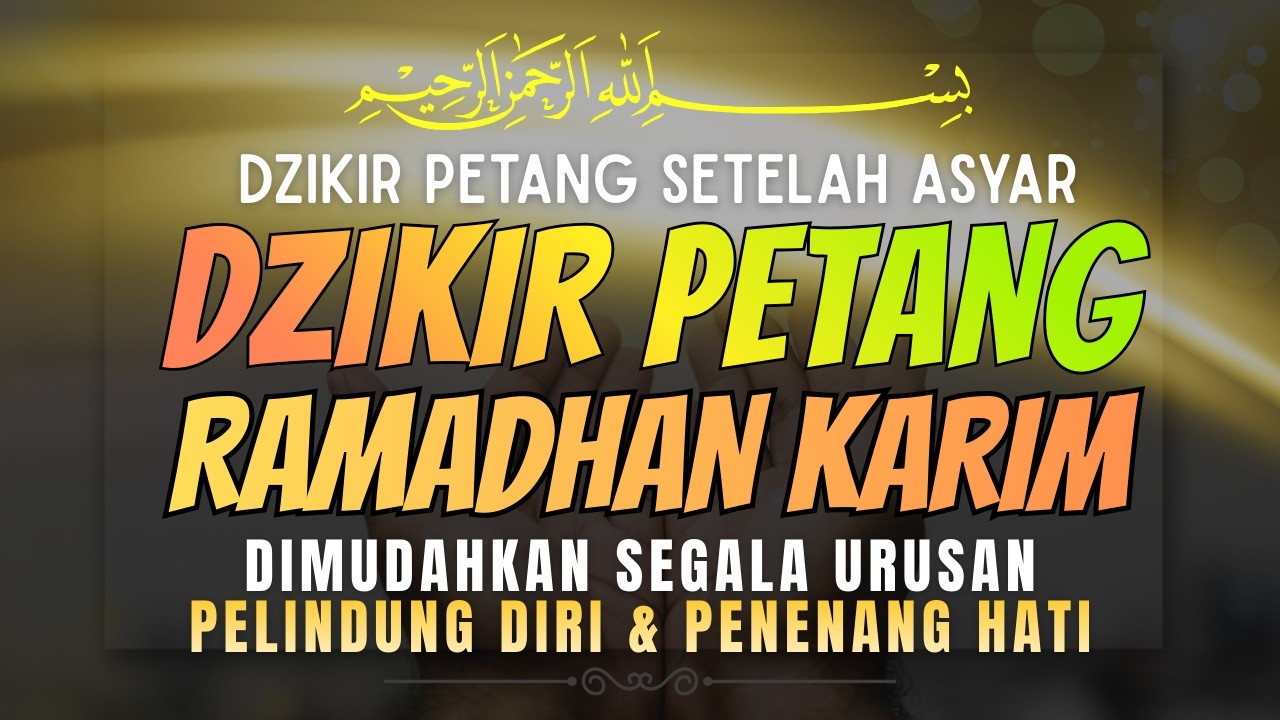 LIVE DZIKIR PETANG | Pelindung dari Segala Bahaya & Pembuka Pintu Rezeki | Doa Sore Menenangkan Hati