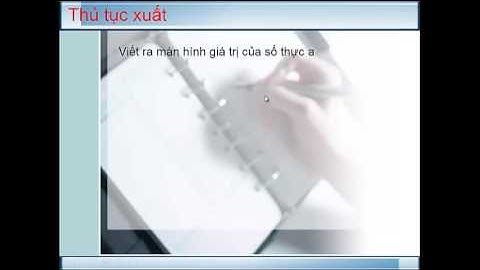 Bài 4 - Các thủ tục chuẩn vào/ra đơn giản