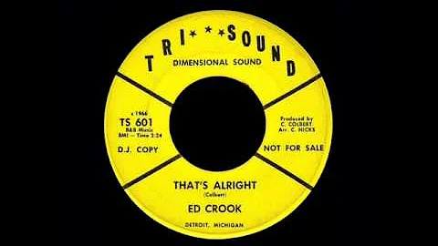 Ed Crook - That's Alright