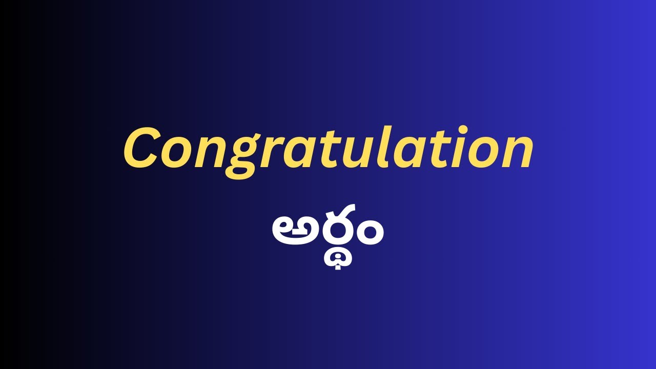Gorgeous Congratulations Meaning In Telugu Scene for Your Screen Gorgeous Congratulations Meaning In Telugu Scene for Your Screen