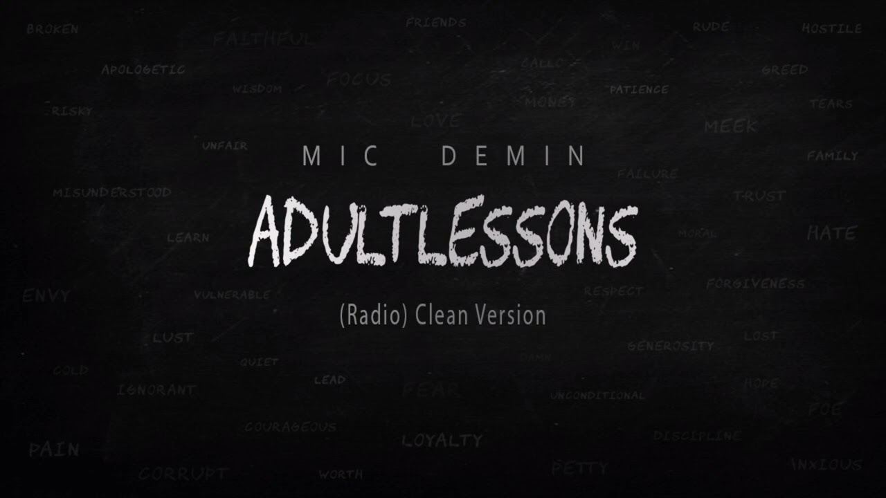 Mic Demin Mic Higan's-Face 2 Face (ADULTLESSONS) Clean Edit (Radio)
