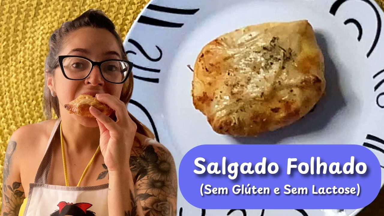 Salgado Folhado fácil para Café da Tarde | Sem Glúten e Sem Lactose
