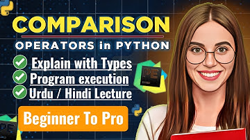 Mastering Python Comparison Operators: A Comprehensive Guide in Urdu Hindi
