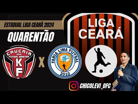 Estadual Liga Ceará 2024: Faria Lima x KF/Caucaia - Categoria Quarentão