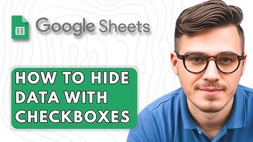 How To Hide Data with Checkboxes in Google Sheets [2025 Guide]