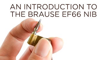 An Introduction to the Brause EF66 Nib