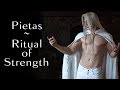 Pietas performs the Ritual of Strength